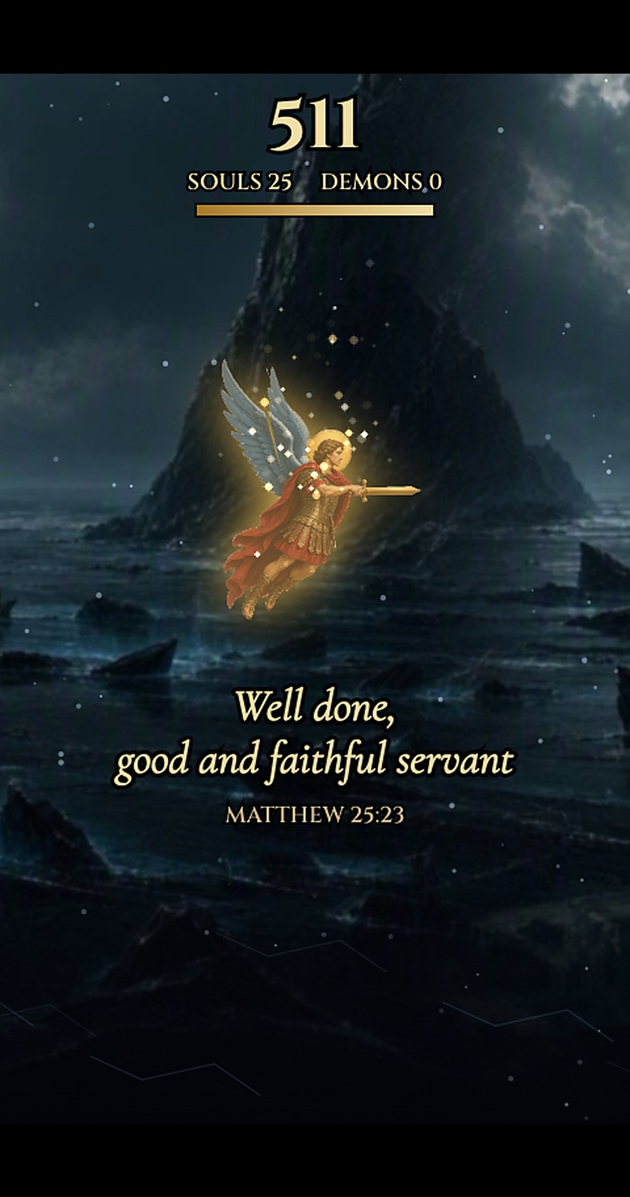 The victory screen: the angel over the sea with the words Well done, good and faithful servant, Matthew 25:23